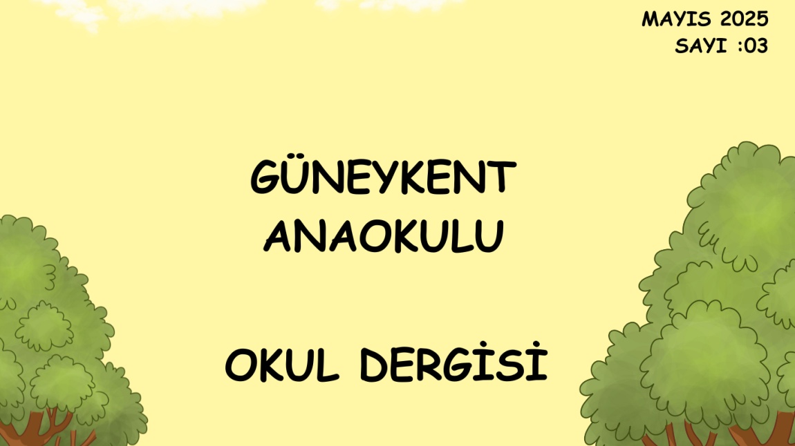 OKUL DEGİMİZ SAYI 3  YAYINDA